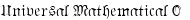 Universal Mathematical 2