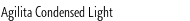 Agilita Condensed Light
